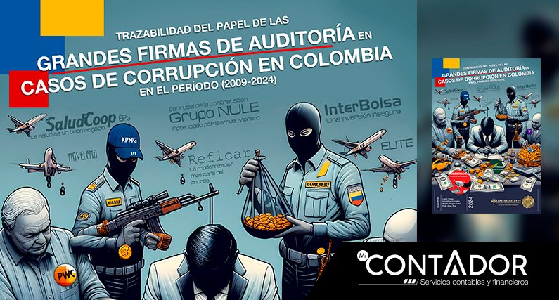 Big Four y auditoría: análisis de su papel en casos de corrupción